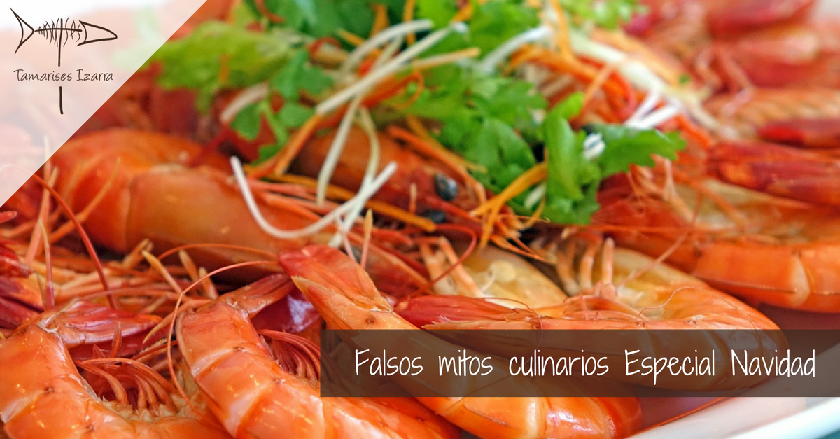 Falsos mitos culinarios Especial Navidad