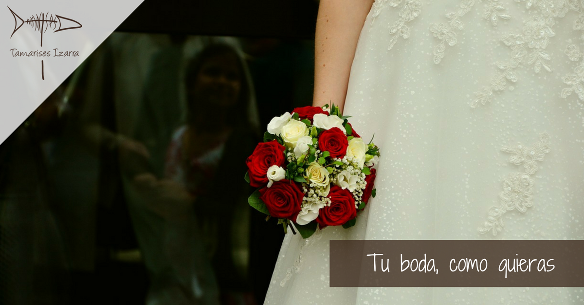 Tu boda, como quieras